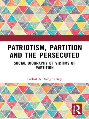 cover image of Patriotism, Partition and the Persecuted